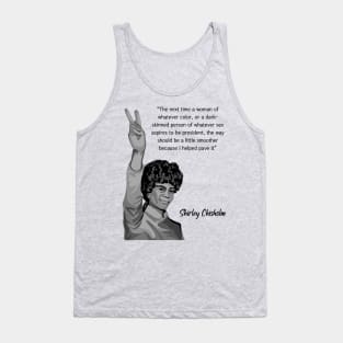 Shirley Chisholm Portrait and Quote Tank Top